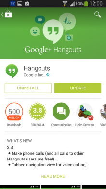 Uninstall Hangouts in Play Store. Press Uninstall.